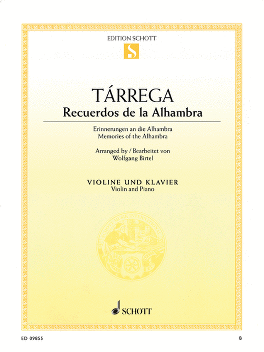 Recuerdos de la Alhambra (Memories of the Alhambra) Violin and Piano by Wolfgang Birtel. Violin Solo - Sheet Music