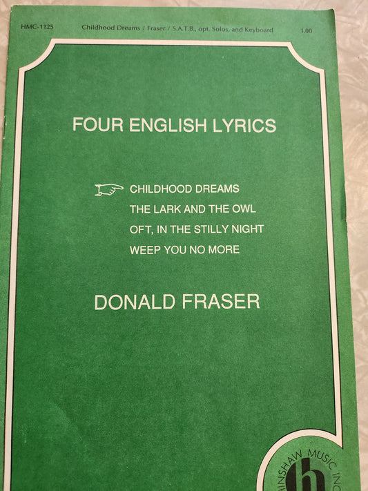 Childhood Dreams by Donald Fraser. 4-Part - Sheet Music