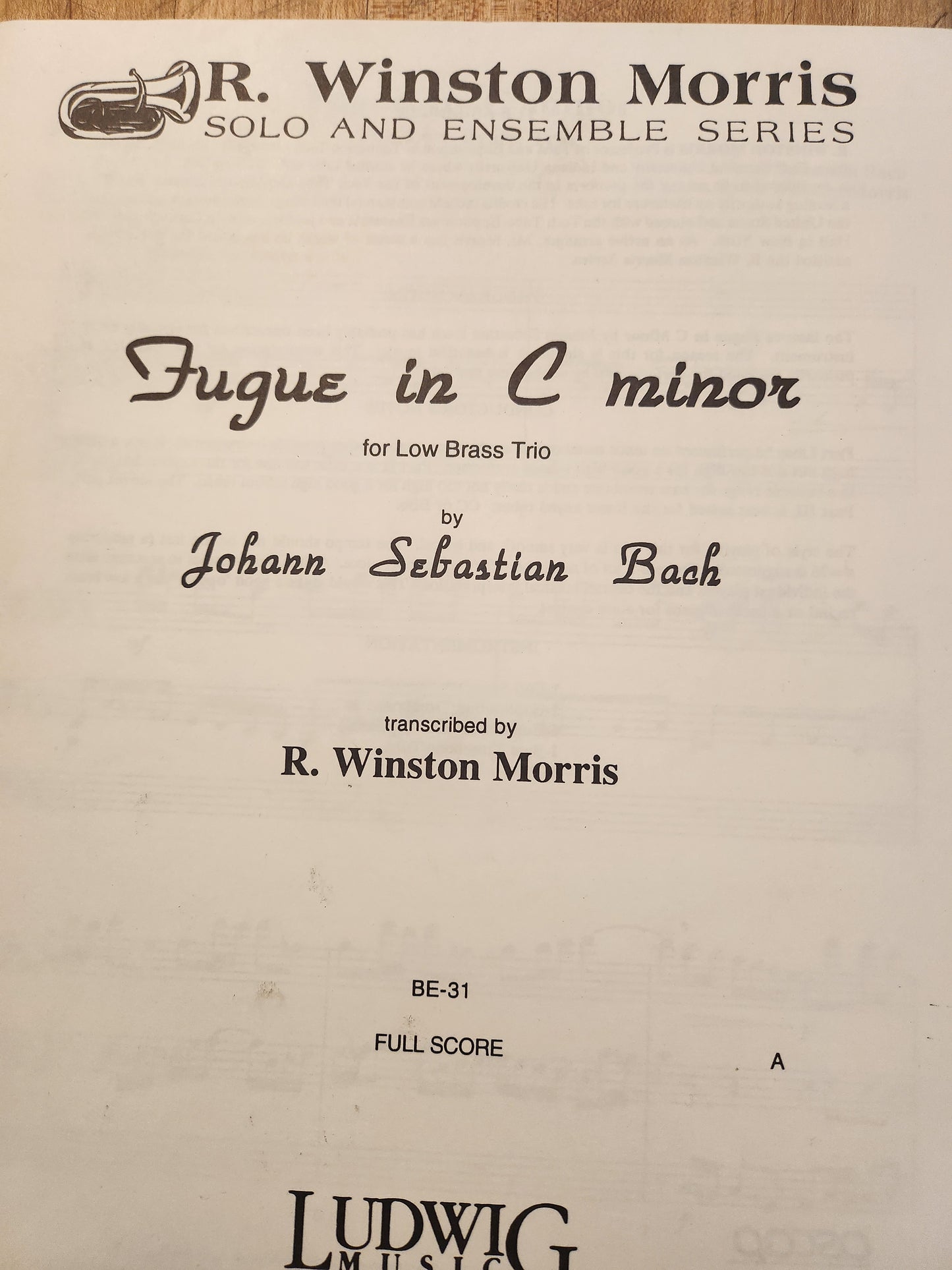 Fugue in C Minor. For low Brass Trio. By Johann Sebastian Bach. Transcribed by Winston Morris.