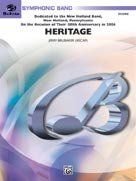 Heritage. By Jerry Brubaker. Concert Band Conductor Score & Parts Grade: 4 (Medium)
