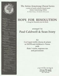 Hope for Resolution. SATB.  arr. Paul Caldwell & Sean Ivory - Earthsongs