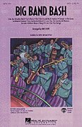 Big Band Bash (Medley) by Mac Huff Choir - Sheet Music