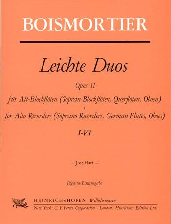 Light Duos Opus.11 (No. 1-6) for 2 Alto Recorders. Composed by Joseph Bodin De Boismortier