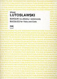 Bucolics. By Witold Lutoslawski.