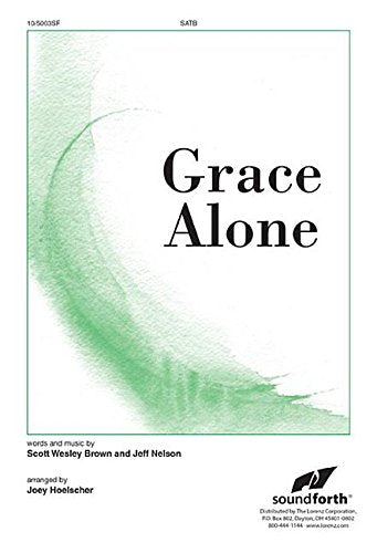 Grace Alone. By Various