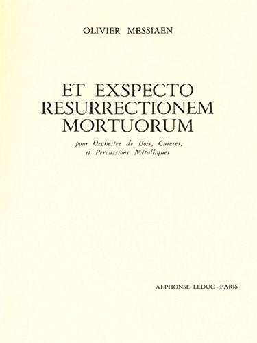 Et Exspecto Resurrectionem. French Edition by MESSIAEN OLIVIER.