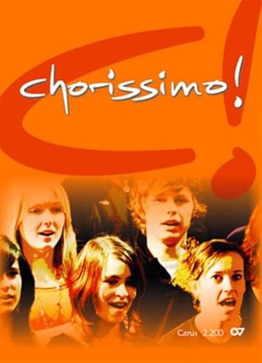 Chorissimo: Chorbuch für die Schule Klaus Brecht / Klaus Konrad Weigele / Christoph Schonherr.