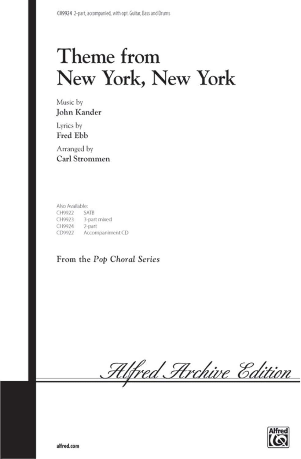 New York, New York, Theme from by John Kander Unison Choir - Sheet Music