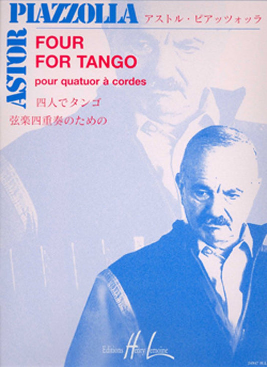 Four for Tango. By  Astor Piazzolla