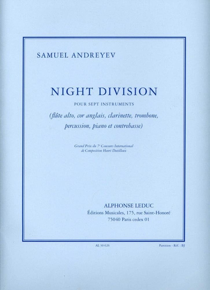 Night Division Pour 7 Instruments (flute Alto, Cor Anglais, Clarinette, Trom English Horn. By Samuel Andreyev.