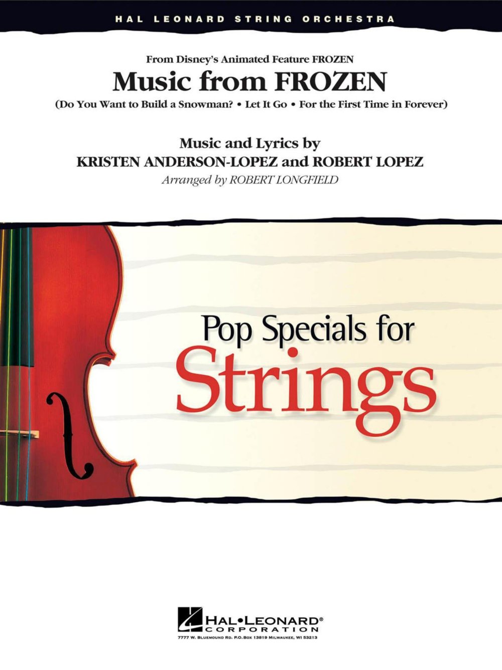 Music from Frozen by Kristen Anderson-Lopez String Orchestra - Sheet Music