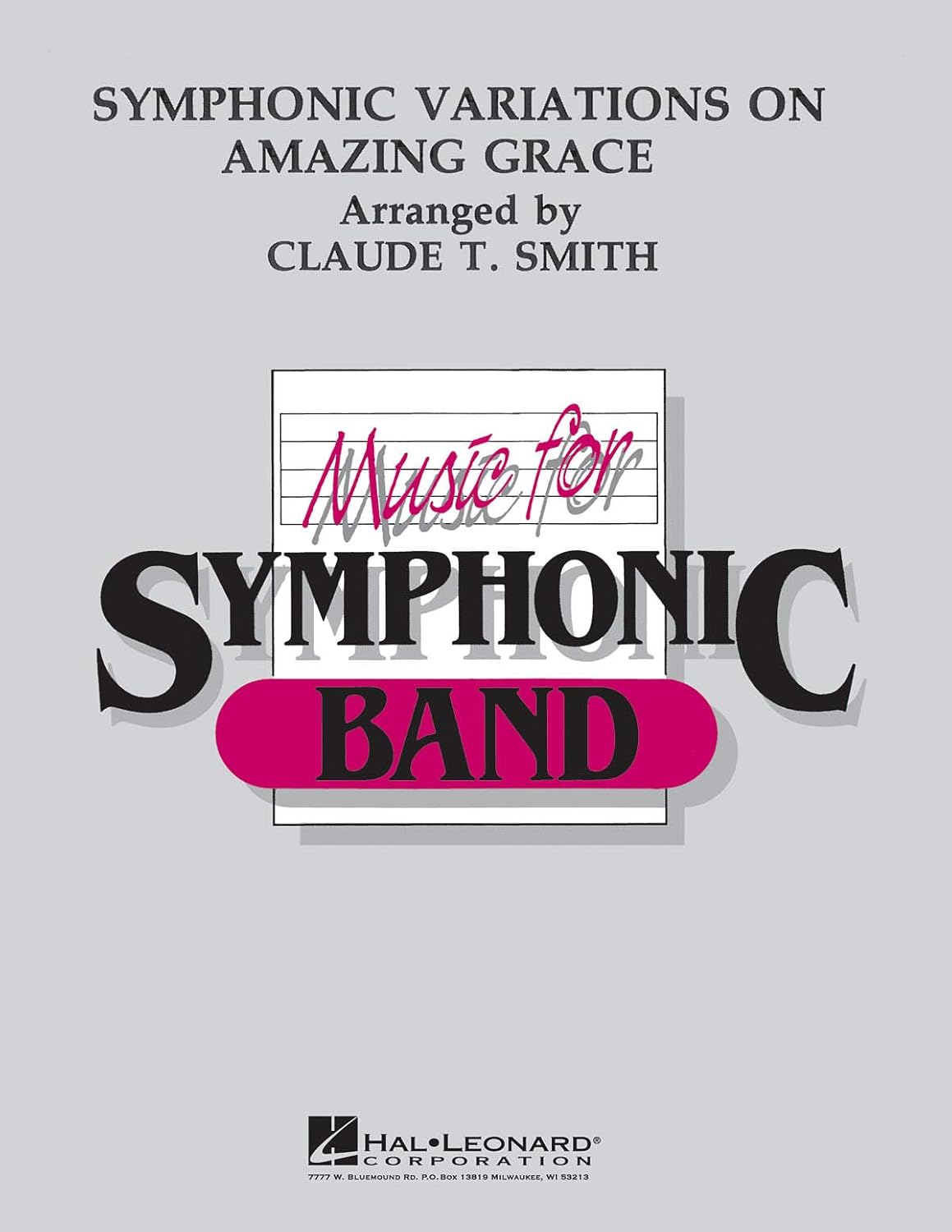 Amazing Grace, Symphonic Variations On by Claude T. Smith Concert Band - Sheet Music
