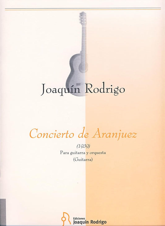 Concierto de Aranjuez para Guitarra. By Joaquín Rodrigo
