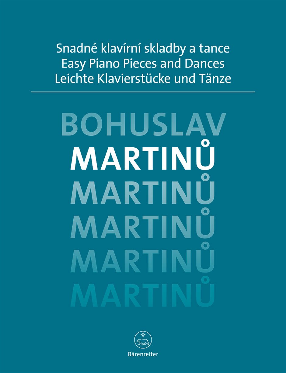 asy Piano Pieces and Dances by Bohuslav Martinu - Sheet Music