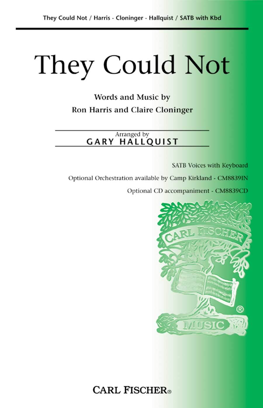 THEY COULD NOT CHANT. By Ron Harris and Claire Cloninger