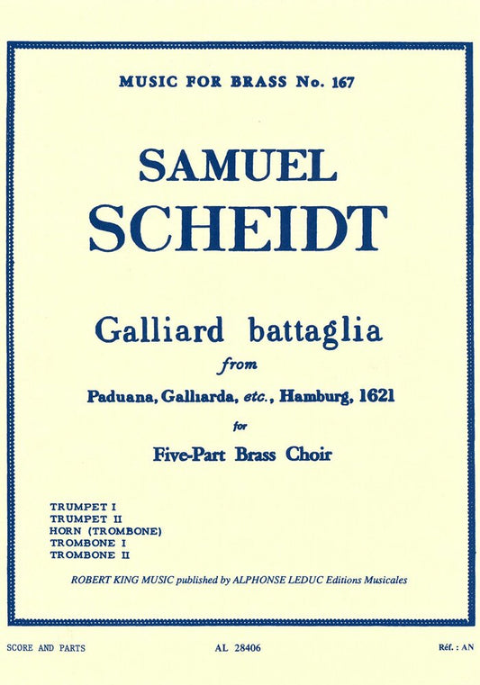 GALLIARD BATTAGLIA (QUINTET-BRASS). BY SCHEIDT  SAMUEL (COM