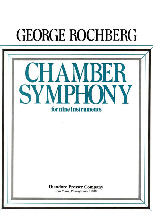 Chamber Symphony For Nine Instruments - Full Score by George Rochberg Orchestra - Sheet Musi