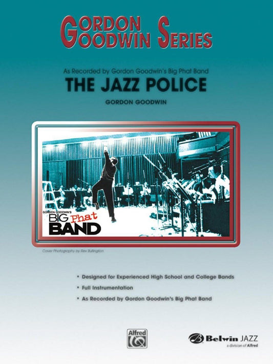 The Jazz Police. By Gordon Goodwin