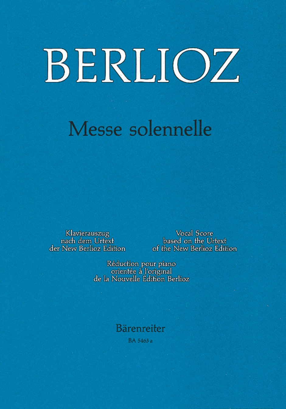Messe solennelle Holoman 20 by Hector Berlioz 4-Part - Sheet Music