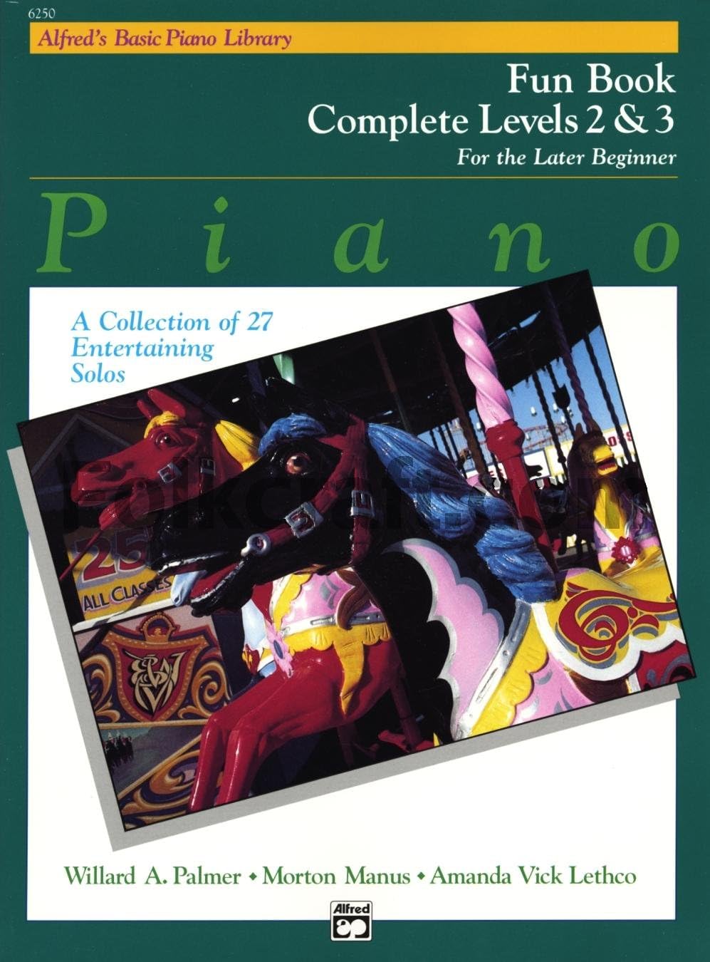 Basic Piano Course: Fun Book Complete 2 and 3
