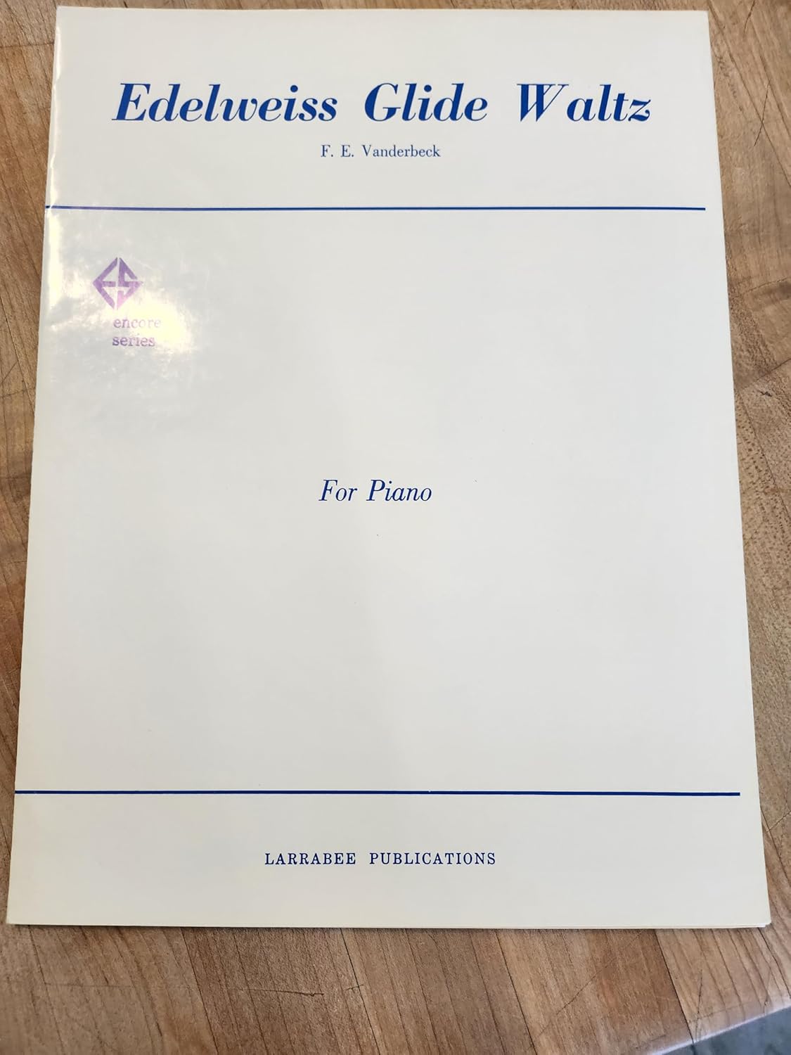 Edelweiss Glide. F. E. Vanderbeck
