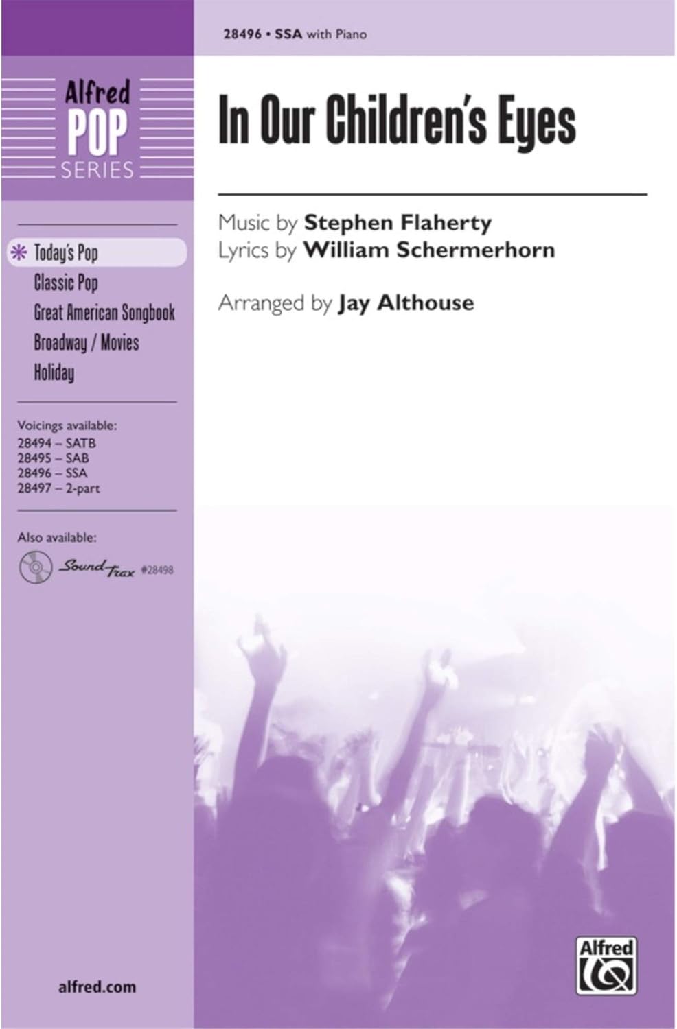 In Our Children's Eyes. Official Song of the Macy's 2007 Fireworks Broadcast by Stephen Flaherty SSA - Sheet Music By Stephen Flaherty