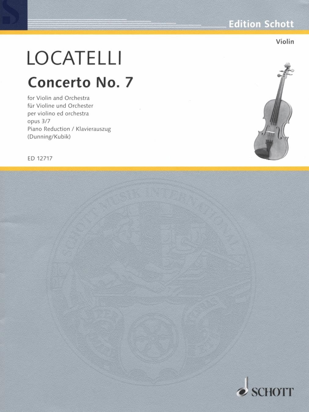 Concerto No. 7 in B-Flat Major, Op. 3. Violin and Piano Reduction by Pietro Antonio Locatelli Violin Solo