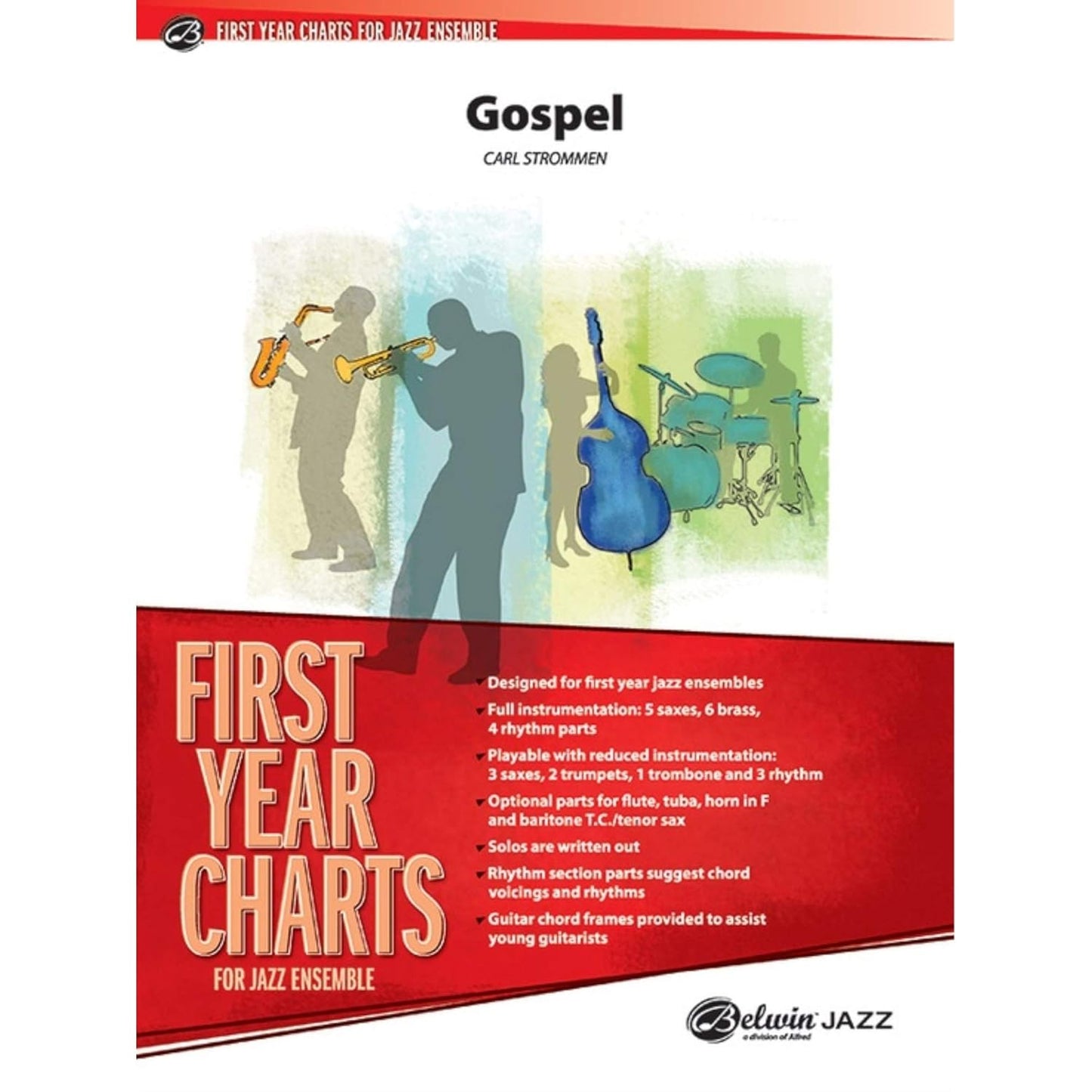 Gospel by Carl Strommen. Jazz Ensemble - Sheet Music