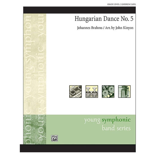 Hungarian Dance No. 5 by Johannes Brahms. Concert Band - Sheet Music