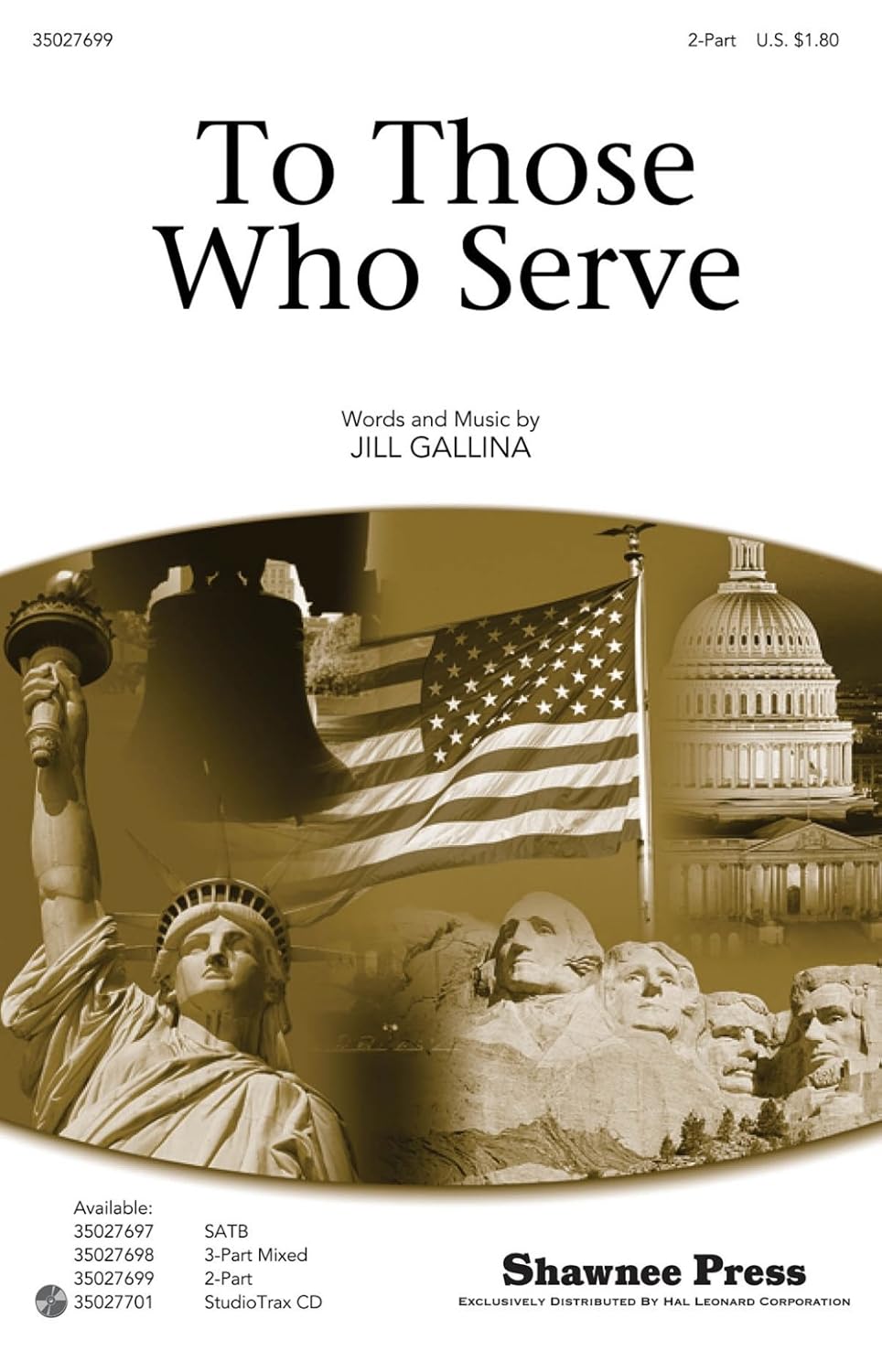 To Those Who Serve by Jill Gallina 2-Part - Sheet Music