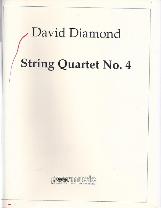 String Quartet No. 4. For 2 violins, viola and 'cello.Score. By David Leo Diamond