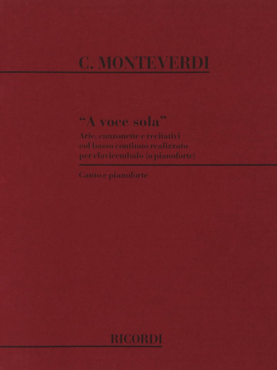 A VOCE SOLA CHANT. By CLAUDIO MONTEVERDI