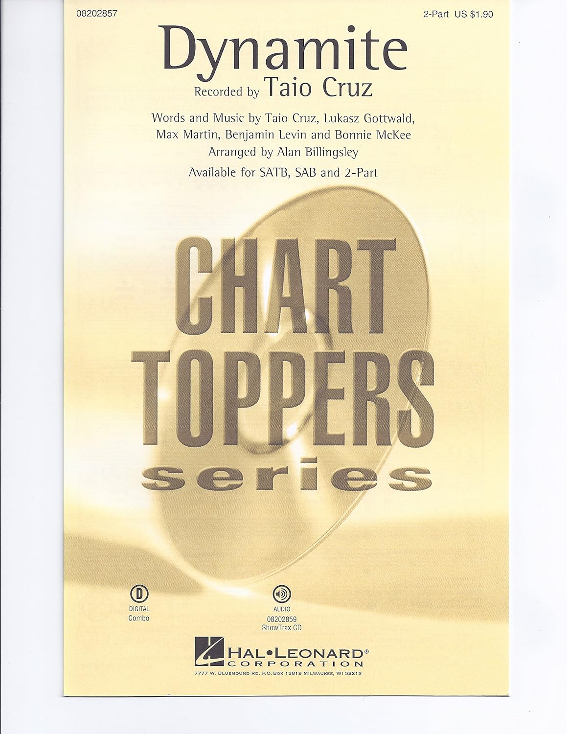 Dynamite By Taio Cruz. Arranged By Alan Billingsley. 2-part. Pop Choral Series.