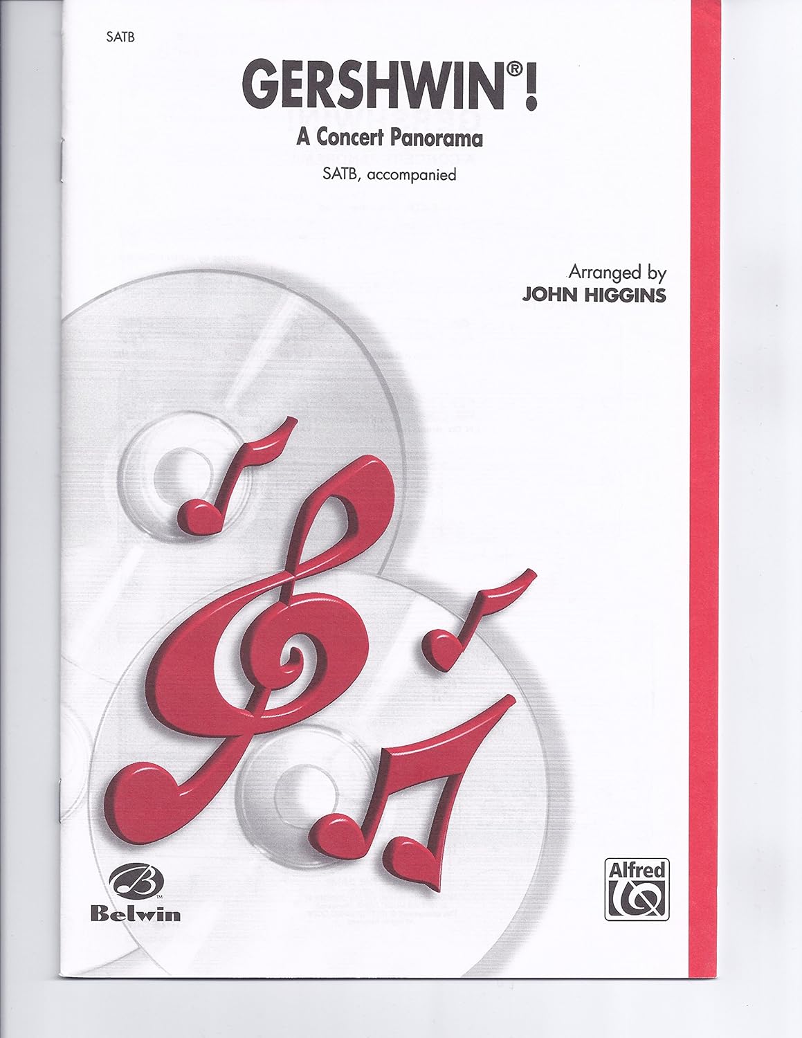 Gershwin! A Concert Panorama Choral Octavo