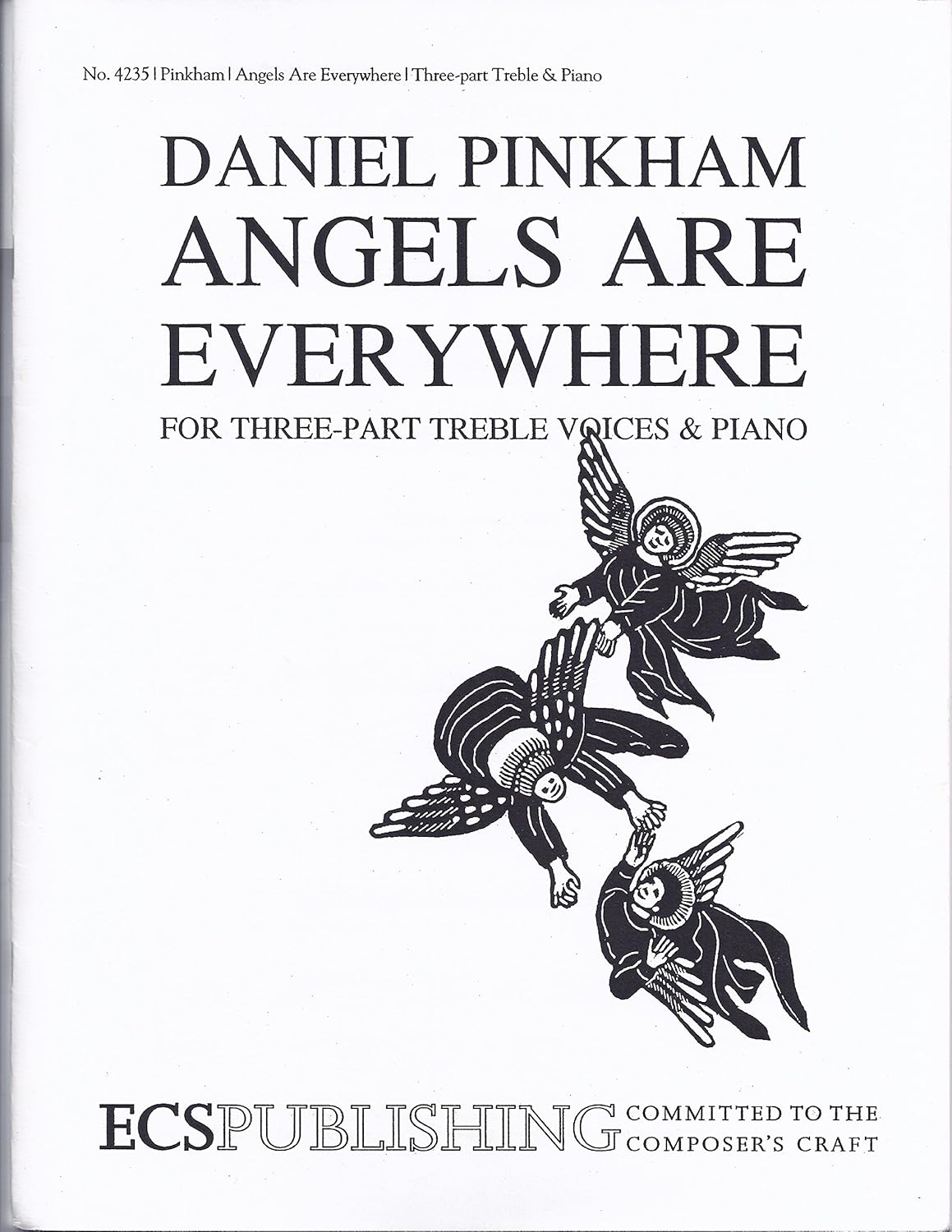 Angels Are Everywhere Composed By Daniel Pinkham. Daniel Pinkham