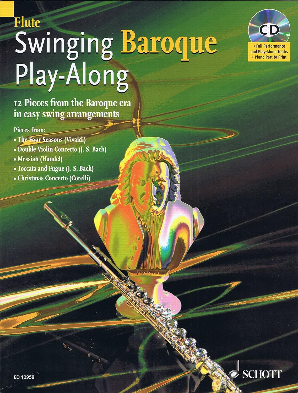 Swinging Baroque Play-Along for Flute: 12 Pieces from the Baroque Era in Easy Swing Arrangements L'Estrange, Alexander