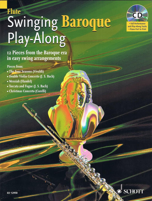 Swinging Baroque Play-Along for Flute: 12 Pieces from the Baroque Era in Easy Swing Arrangements L'Estrange, Alexander
