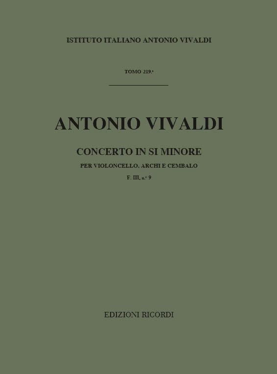 Concerto in B Minor for Violoncello Strings and Basso Continuo RV424. Score by Antonio Vivaldi. Orchestra - Sheet Music