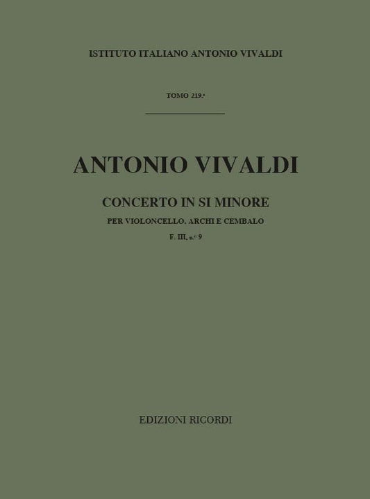 Concerto in B Minor for Violoncello Strings and Basso Continuo RV424. Score by Antonio Vivaldi. Orchestra - Sheet Music