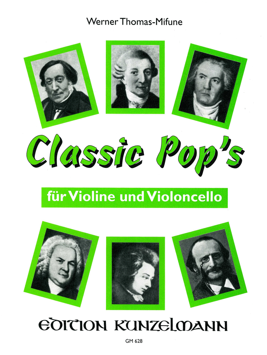 Classic pops for violin and cello by Werner Thomas-Mifune. String Duet - Sheet Musi