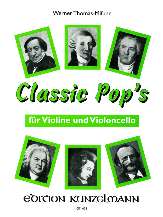 Classic pops for violin and cello by Werner Thomas-Mifune. String Duet - Sheet Musi