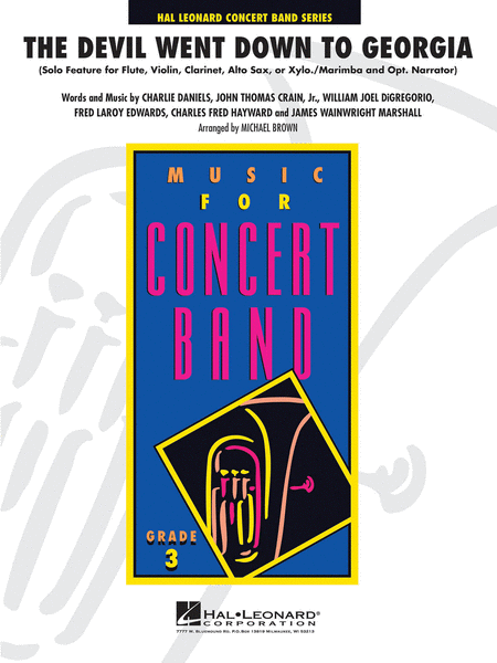 The Devil Went Down to Georgia. Solo feature for Fl, Vln, Clar, Sax, or Xylo and opt. narr. by Michael Brown Concert Band - Sheet Music