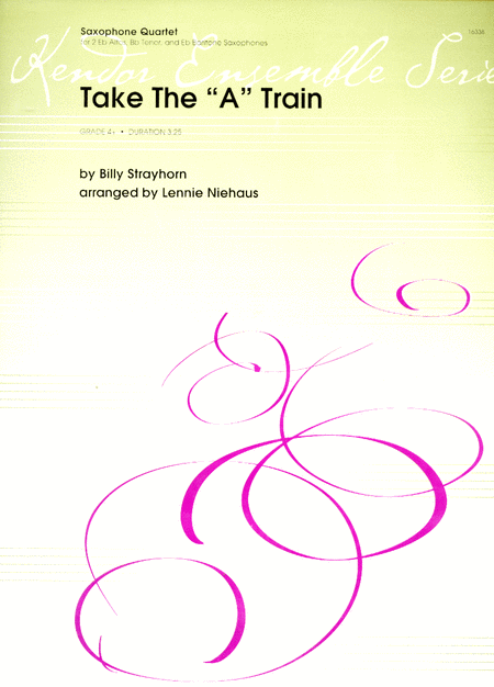 Take The A Train by Billy Strayhorn 4-Part - Sheet Music