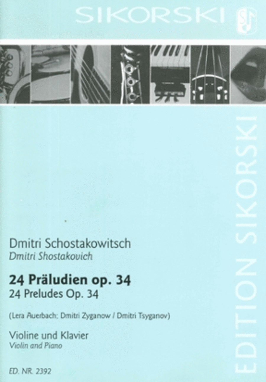 24 Preludes, Op. 34. Violin and Piano. by Dmitri Shostakovich. Violin Solo - Sheet Music