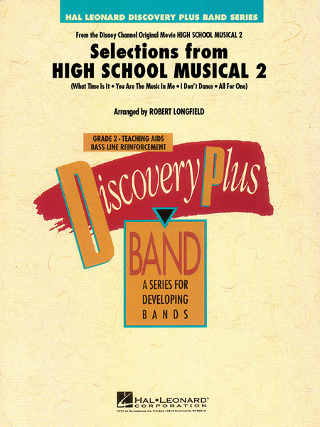Selections from High School Musical 2 by Robert Longfield Concert Band - Sheet Music