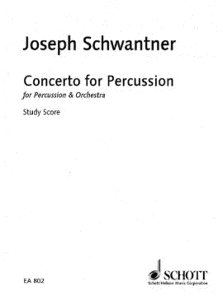 Percussion Concerto for Percussion and Orchestra by Joseph Schwantner - Sheet Music