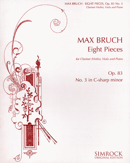 Eight Pieces, Op. 83 No. 3 in C Minor by Max Bruch Clarinet - Sheet Music