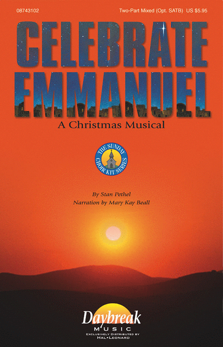 Celebrate Emmanuel 2-Part Mixed by Mary Kay Beall. 2-Part - Sheet Music