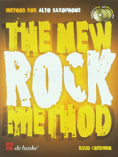 The New Rock Method. For Alto Saxophone - Sheet Music