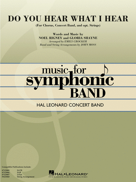 Do You Hear What I Hear? Grade 4 Concert Band with Choir by Noel Regney Choir - Sheet Music